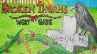 Broken Thorns: West Gate