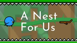 A Nest for Us
