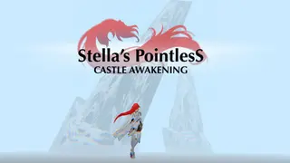 Stella's Pointless Castle Awakening