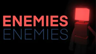 ENEMIES