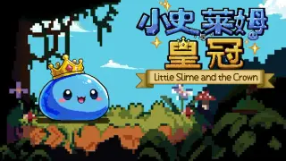 Little Slime and the Crown