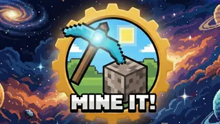 Mine it!