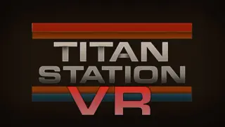 Titan Station - VR