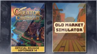 Creator Chronicles & Old Market Simulator