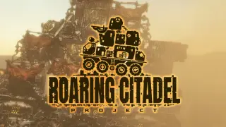 Project: Roaring Citadel