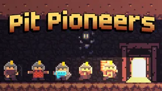 Pit Pioneers
