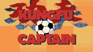 Kungfu Football Captain