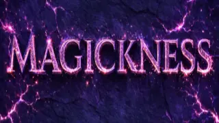Magickness