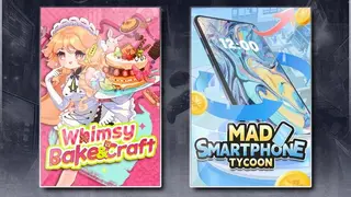 Whimsy Bake＆Craft & Mad Smartphone Tycoon