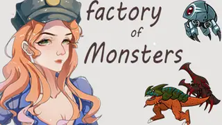 Factory of Monsters