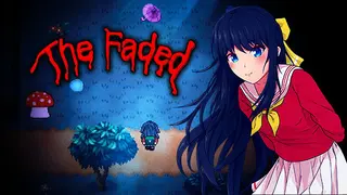 The Faded