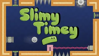 Slimy Timey