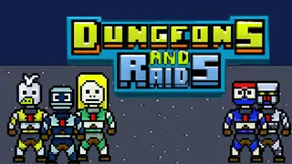 Dungeons and Raids