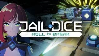 JAIL DICE: Roll to Break
