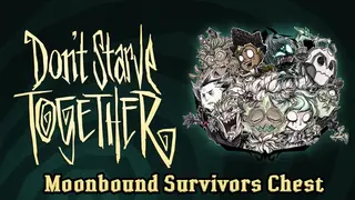 Don't Starve Together: Moonbound Survivors Chest