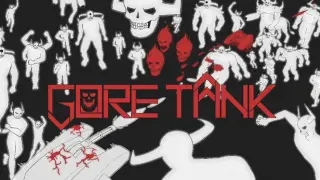 GORE TANK