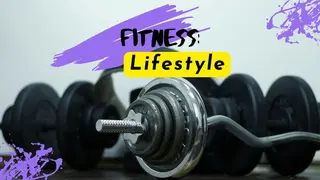 Fitness: Lifestyle