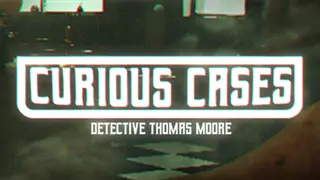 Curious Cases