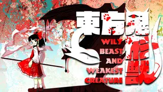 Touhou Kikeijuu ~ Wily Beast and Weakest Creature.