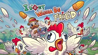 I Don't Wanna Be Fried