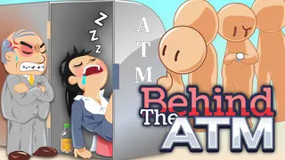 Behind The ATM