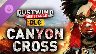 Canyon Cross DLC あの夜からキミに恋してた for Steam Dustwind: Resistance Complete