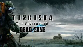 Tunguska: Dead Zone