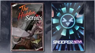 The Hidden Scrolls & SHOOPER NOVA