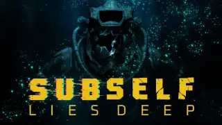 SUBSELF: Lies Deep