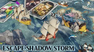 Escape Shadow Storm