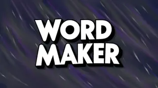 Word maker
