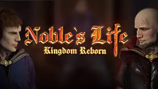Noble's Life: Kingdom Reborn