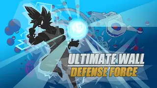Ultimate Wall Defense Force