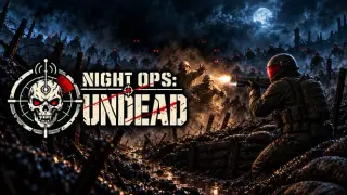 Night Ops: Undead