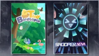 Tiny Birdtopia & SHOOPER NOVA