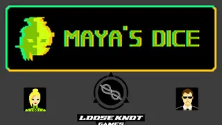 Maya's Dice