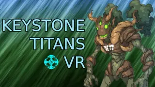 Keystone Titans VR
