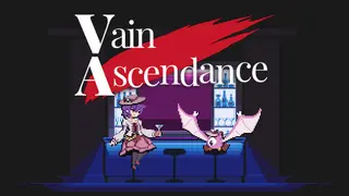 Vain Ascendance