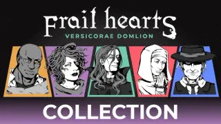 Frail Hearts Collection