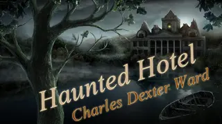 Haunted Hotel: Charles Dexter Ward Collector's Edition