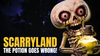 ScarryLand: The Potion Goes Wrong!