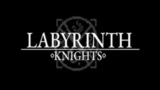 Labyrinth Knights