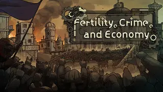 Fertility, Crime, and Economy