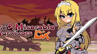 Glory & Miserable Survivors DX