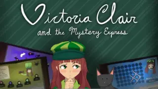Victoria Clair and the Mystery Express