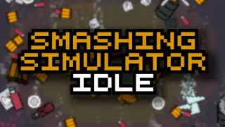 Smashing Simulator Idle