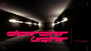 Distant Light Prologue