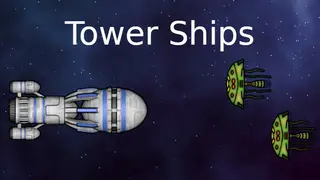 Tower ships