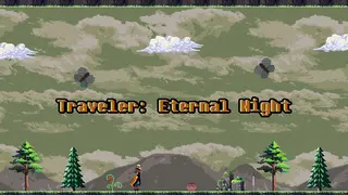 Traveler Eternal Night