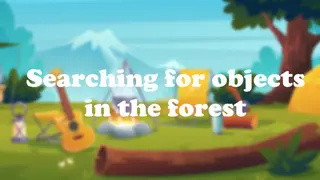 Searching for objects in the forest